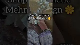 Simple aesthetic mehndi designs 🏵 !!! #aesthetic #shorts #mehndi #henna