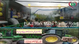 014 - York Maze Full Tractor Ride - Live Comedy Funny Shows (TW: Fire, Smoke + Loud noise)