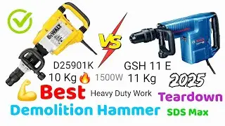 Best Demolition Hammer 2025 Teardown DeWalt D25901K 10 Kg Vs Bosch GSH 11 E 11 Kg Demolition Hammer