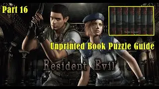Resident Evil 1 | Part 16, Unprinted Book Puzzle Guide