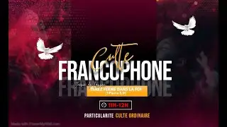 Culte du Dimanche 07 Septembre 2025