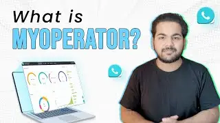 What is MyOperator? Unlock the Power of WhatsApp + Call for Your Business.