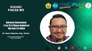 Kuliah Pakar IX Bersama Dr. Deny Saputra, drg,. M.Kes