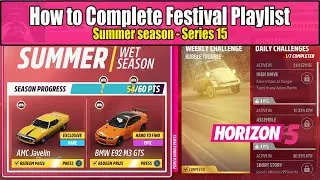 Forza Horizon 5 How to Complete Festival Playlist Summer Season Series 15 - AMC Javelin, Lambo Sian