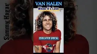 🎤80s VAN HALEN: When It's Love *ISOLATED VOCAL*🔥