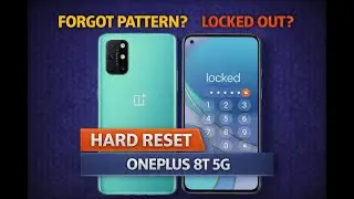 How to Hard Reset OnePlus 8T 5G (KB2007) &ndash; Remove Pattern or PIN Lock