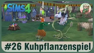Sims 4 Zauber der Natur #26: Spiel mit der Kuhpflanze [deutsch * cozy LP]