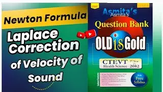 Newton Formula And Laplace Correction of Velocity of sound  || derivation class 12 important questio