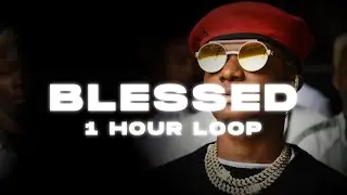 WIZKID x DAMIAN MARLEY  - BLESSED ~ 1 HOUR LOOP | AFRO MUSIC