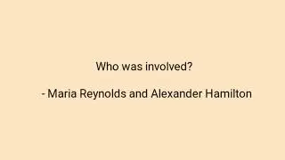 The Hamilton-Reynolds Scandal *reupload smh*