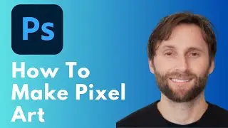 How to Make Pixel Art in Adobe Photoshop [Full Guide 2026]