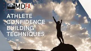 Athlete Confidence Building Techniques
