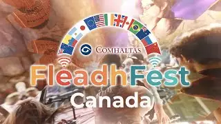FleadhFest - Canada - The Irish Language