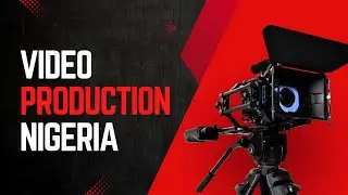 Video Production Service Testimonial (Nigeria)