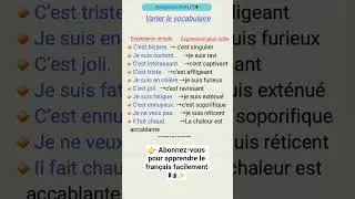 👉Parler fran&ccedil;ais avec des mots plus riches  🇫🇷✨|#apprendrelefran&ccedil;ais #shorts