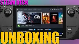 Steam Deck Unboxing