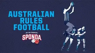Sponda Games | How to Play: Australian Rules Football (AFL)