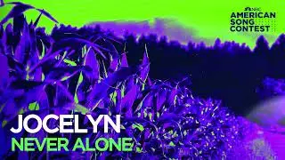 Jocelyn - Never Alone (From &ldquo;American Song Contest&rdquo;) (Official Audio)