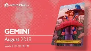 GEMINI AUGUST 2018 💝 EXPECT THAT THE WHEEL IS TURNING IN YOUR FAVOUR
