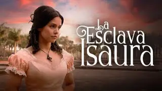 La Esclava Isaura capitulo 7 1080p Espa&ntilde;ol Latino