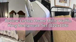 Review Levtex Home Mills Waffle King Bedspread Set (122x106in) with 2 Pillow Shams (36x20in) - Cocoa