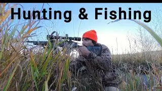 Hunting and fishing
