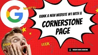 How To Help A New Website Rank #1 On Google With A Cornerstone Page || SEO Hacks For 2022!