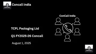 TCPL Packaging Ltd Q1 FY 2025-26 Concall