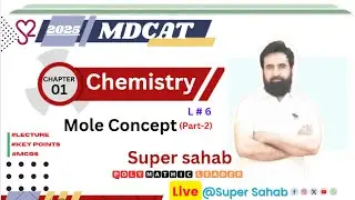 Mole Concept Part 2   L 6  || Concept of Mole || Applications of Mole ||