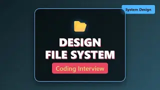 Design File System - LeetCode System Design Interview Problem