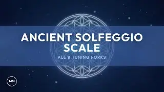 Ancient Solfeggio Scale - All 9 Solfeggio Frequencies - Theta Binaural Beats - Meditation Music