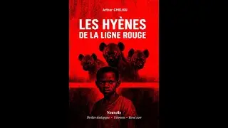 LES HYENES DE LA LIGNE ROUGE