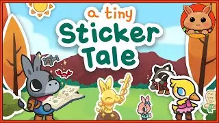 Solving sticky situations with stickers! \\ A Tiny Sticker Tale (DEMO)