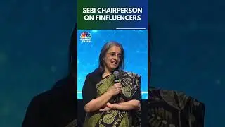 SEBI Chairperson Madhabi Puri Buch On Finfluencers | N18S | CNBC TV18