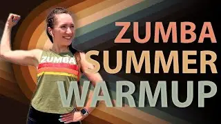 ZUMBA FITNESS | SUMMER WARM UP 2025