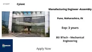 Cyient | Manufacturing Engineer -Assembly | BE/ BTech - Mechanical Engineering | Pune, Maharashtra
