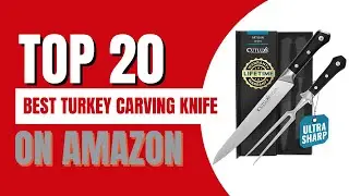 20 Best Turkey Carving Knife 2025 | Best Carving Knife For Turkey