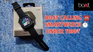 Boat Wave Fury Calling smartwatch Unboxing & Review | Best smartwatch under 1100₹