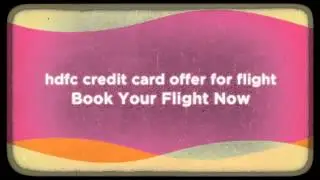 HDFC Credit Card Offer For Flight Booking For Yatra