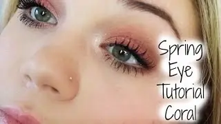 Spring 2014 Eye Tutorial | Coral ❤