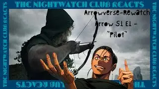 I'm Finally doing it. | Rewatching Arrowverse: Arrow S1 E1 Reaction