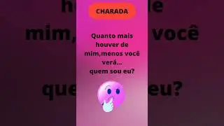 Quem sou eu? Adivinha a Resposta? #charada #adivinha