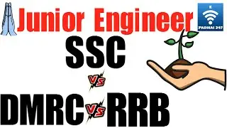SSC JE vs RRB JE vs DMRC JE 2020 | Salary | Promotion | Benefits | Transfer |