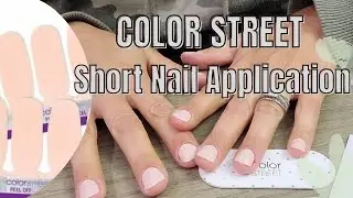 Color Street Application On Short Nails