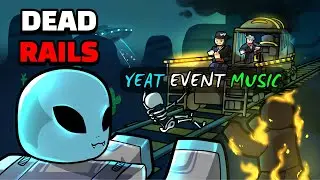 Музыка для события Dead Rails YEAT #deadrails #roblox #rielesmuertos
