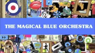 The Magical Blue Orchestra - Baron Saturday (Demo)