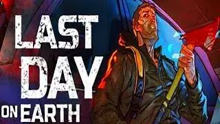 I WOULD DIE IRL... - LAST DAY ON EARTH SURVIVAL