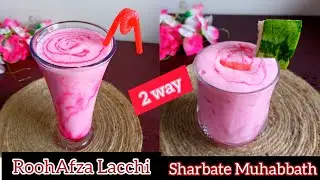 RoohAfza Lacchi Or Sharbate Muhabbath🍷ll Cooking With Ashfiya