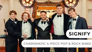 Signify - Charismatic 4-5 Piece Pop & Rock Band - Entertainment Nation