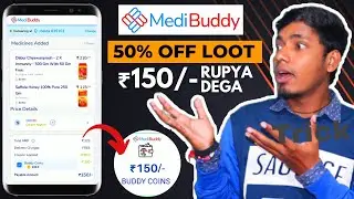 🔥Medibuddy 300 का माल 150 में | Biggest Shopping Loot | Medibuddy Offer